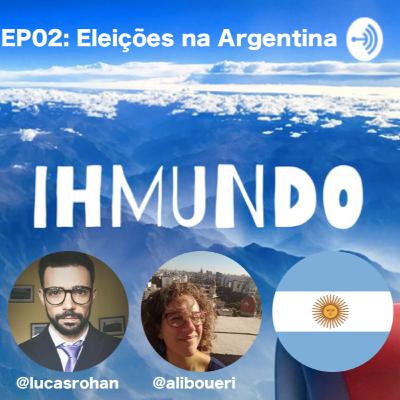 EP02: Eleições na Argentina