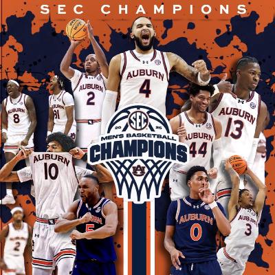 Ep. 166 CURSE BROKEN! #1 Auburn Wins the SEC Title in Rupp 94-78