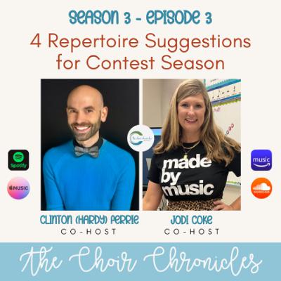 S3 E3 - 4 Repertoire Suggestions for Contest Season