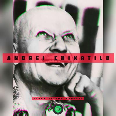 T01E: 20 ANDREI CHIKATILO 'El Carnicero de Rostov' T01E: 20 ANDREI CHIKATILO 'El Carnicero de Rostov'