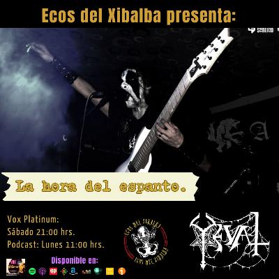 LA HORA DEL ESPANTO - YEVAL LA HORA DEL ESPANTO - YEVAL