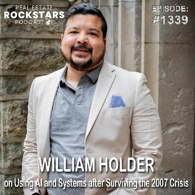 1339: William Holder on Using AI and Systems after Surviving the 2007 Crisis