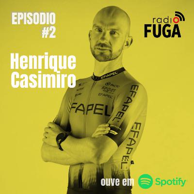 ep#2 - O Ciclismo em Portugal - Henrique Casimiro