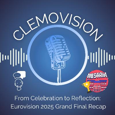 From Celebration to Reflection: Eurovision 2025 Grand Final Recap !