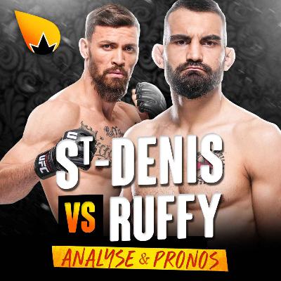 Benoit St-Denis vs Mauricio Ruffy : ANALYSE & PRONOSTICS
