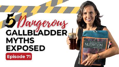 71. 5 Gallbladder Myths They Lied About 71. 5 Gallbladder Myths They Lied About