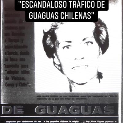 ”Exklusivt - skandalös trafik med chilenska småbarn”, artikel augusti 1975