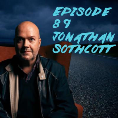 #89. Talking British Cinema With Film Producer Jonathan Sothcott