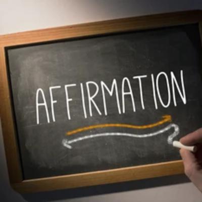 The power of affirmations.
