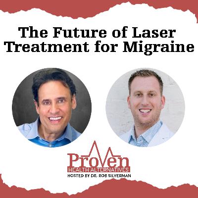The Future of Laser Treatment for Migraine The Future of Laser Treatment for Migraine