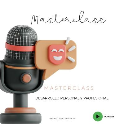 Masterclass de Desarrollo Personal y Profesional