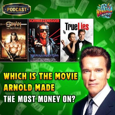 Which is the movie Arnold Schwarzenegger made the most money on?
