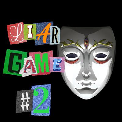 #2 Liar Game 入坑遊戲「神作漫畫」- 解雇遊戲 #2 Liar Game 入坑遊戲「神作漫畫」- 解雇遊戲