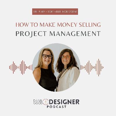 REPLAY!  How to Make Money Selling Project Management - Top Fave of 2025!