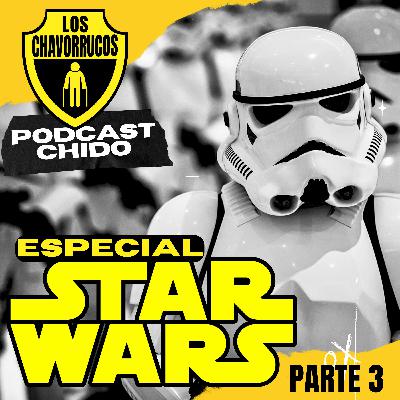 STAR WARS Especial - Parte 3