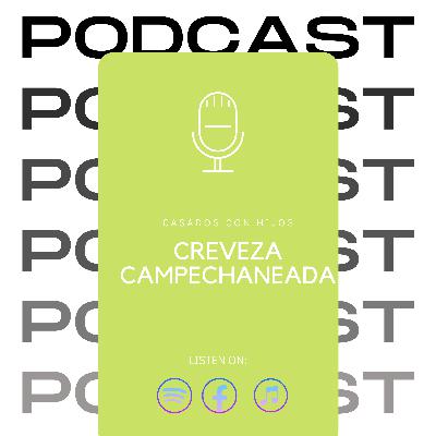 CDMX Cuna de la cerveza "Campechaneada"