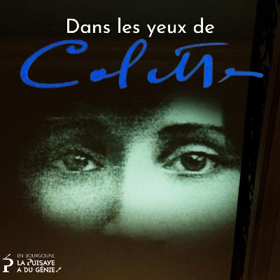 Épisode 1 - Dans les yeux de Colette - Rencontre avec Didier Jouanneau