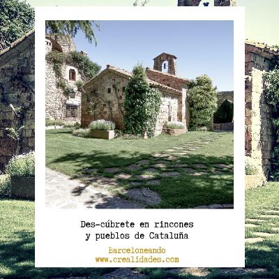 Des-cúbrete en rincones y pueblos de Cataluña - Barceloneando 64