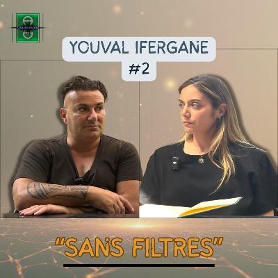 #2. YOUVAL - SANS FILTRES #2. YOUVAL - SANS FILTRES