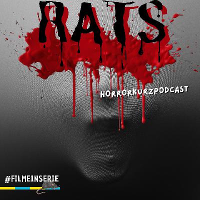 Rats! - Ein "Filme in Serie" - Horrorkurzpodcast (#166)