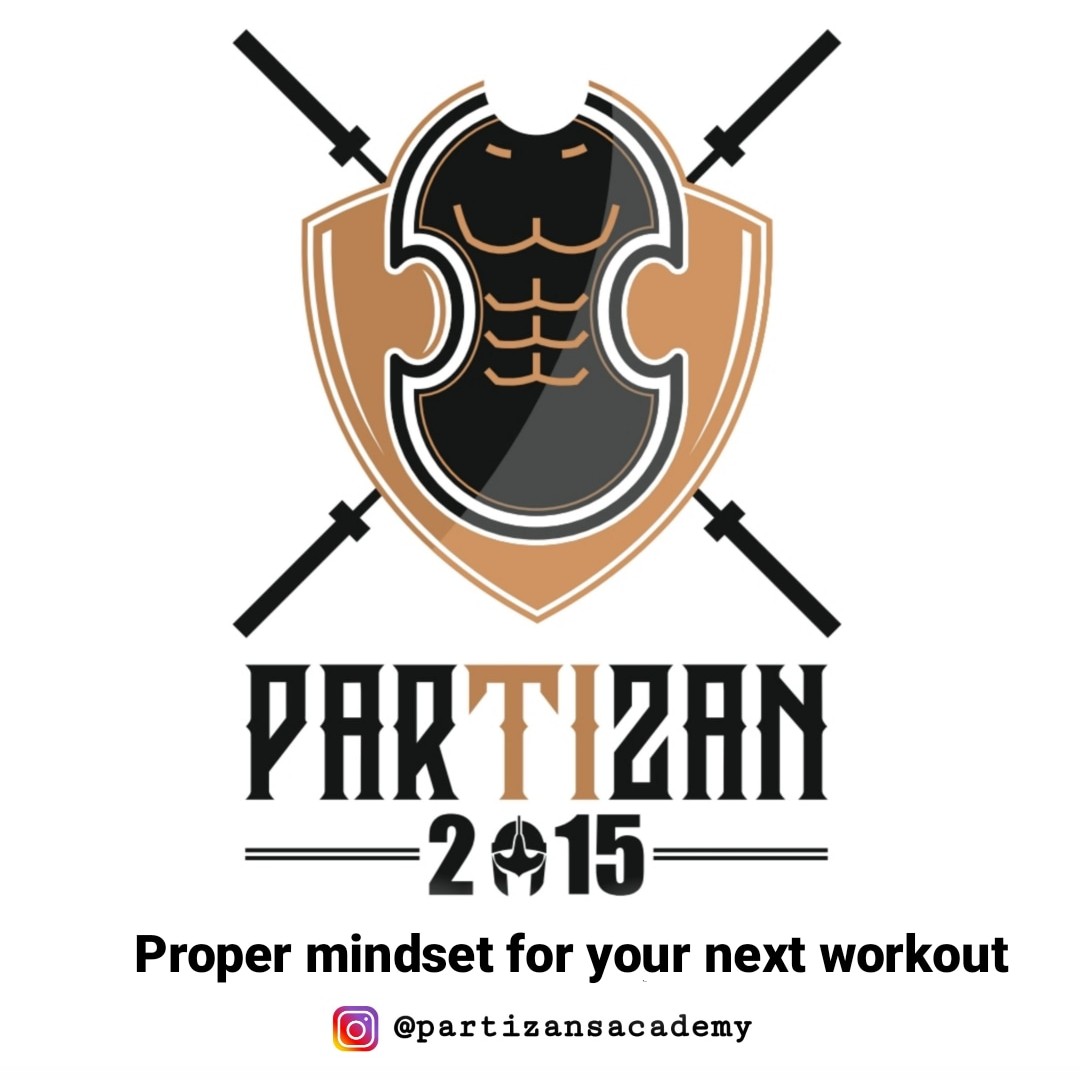 Partizan - Proper mindset for you next workout