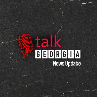 Talk Georgia Weekly News Update. October 18