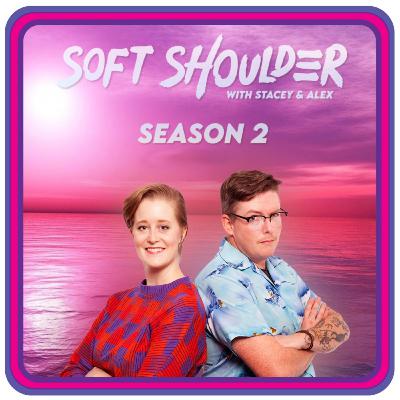 Episode 00: Introducing Soft Shoulder