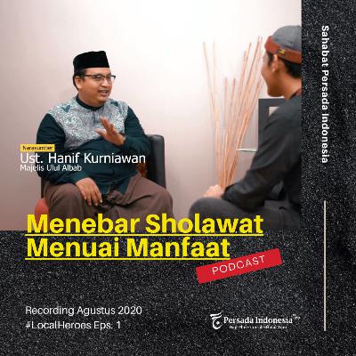 Menebar Sholawat Menuai Manfaat