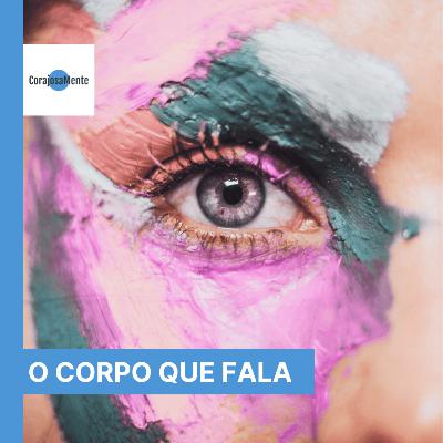 O Corpo Que Fala, Aprendendo a Ouvir, Respeitar e Aceitar E125