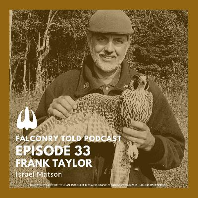 Episode 33: Frank Taylor