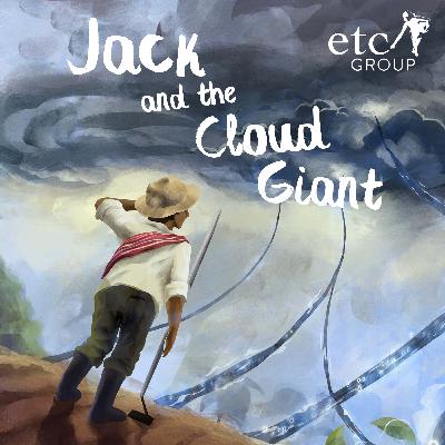 Special episode: The story of Jack and the Cloud Giant Special episode: The story of Jack and the Cloud Giant