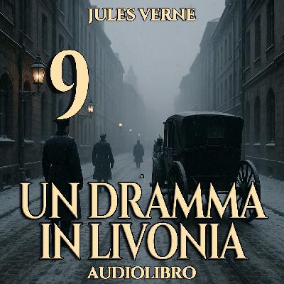 Jules Verne - Audiolibro Un dramma in Livonia 09