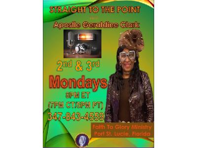 "Straight to the Point" with Prophetess Dr. Delores T. Henderson