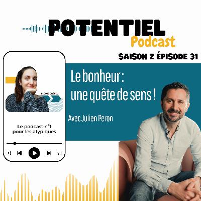 Le bonheur : la quête du sens avant tout !