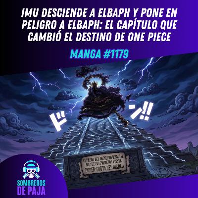 One Piece Manga #1179 - IMU desciende a Elbaph y arranca la verdadera guerra final One Piece Manga #1179 - IMU desciende a Elbaph y arranca la verdadera guerra final