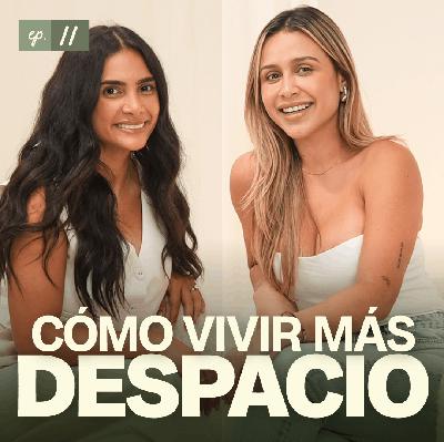 Como vivir más despacio ft @bykatherineperez