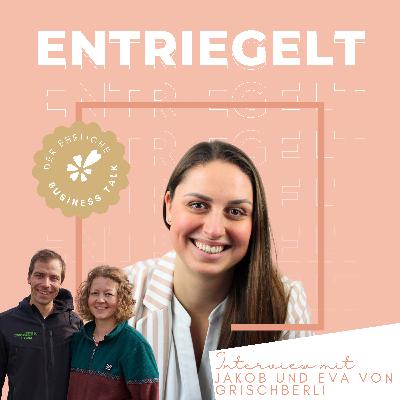 #48 Von der Kartoffel zur Erdnuss: Die Gründerstory von Grischberli