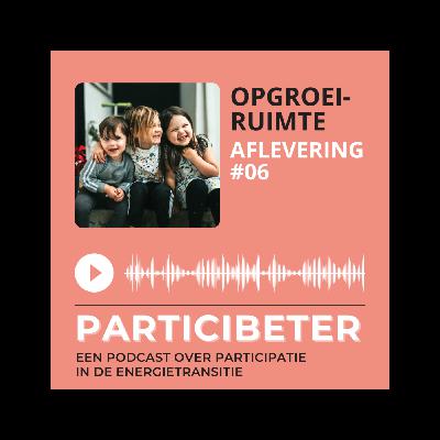 #06 - Opgroeiruimte