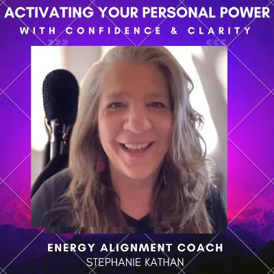 Activating Your Personal Power with Confidence and Clarity