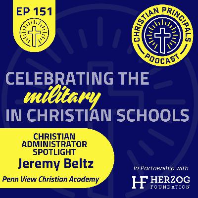 151 - Celebrating the Military in Christian Schools #military #christianschools #christianeducation