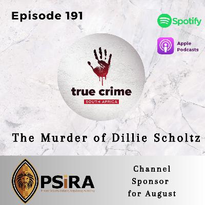 Episode 191 The Murder of Dillie Scholtz