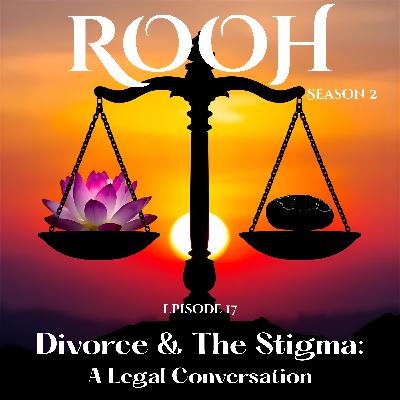 Divorce & The Stigma: A Legal Conversation