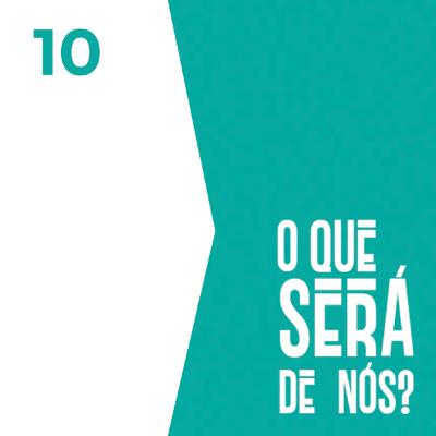 10. De que vale o quê sem o como?
