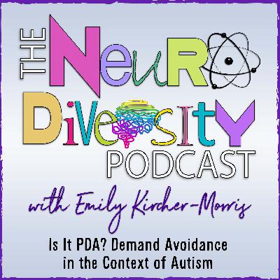 Is It PDA? Demand Avoidance in the Context of Autism