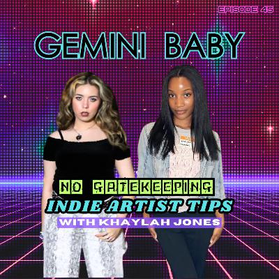 No Gatekeeping: Indie Artist Tips with Khaylah Jones