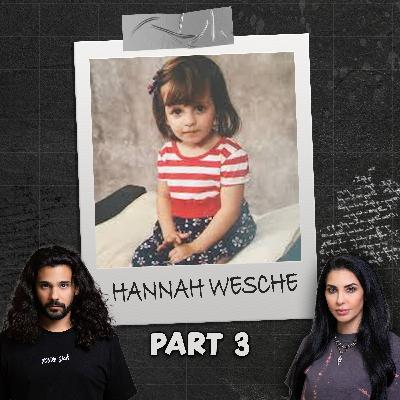 Cops Horrified By Killer Babysitter's Disturbing Confessions | The Tragic Case of Hannah Wesche | part 3 Cops Horrified By Killer Babysitter's Disturbing Confessions | The Tragic Case of Hannah Wesche | part 3