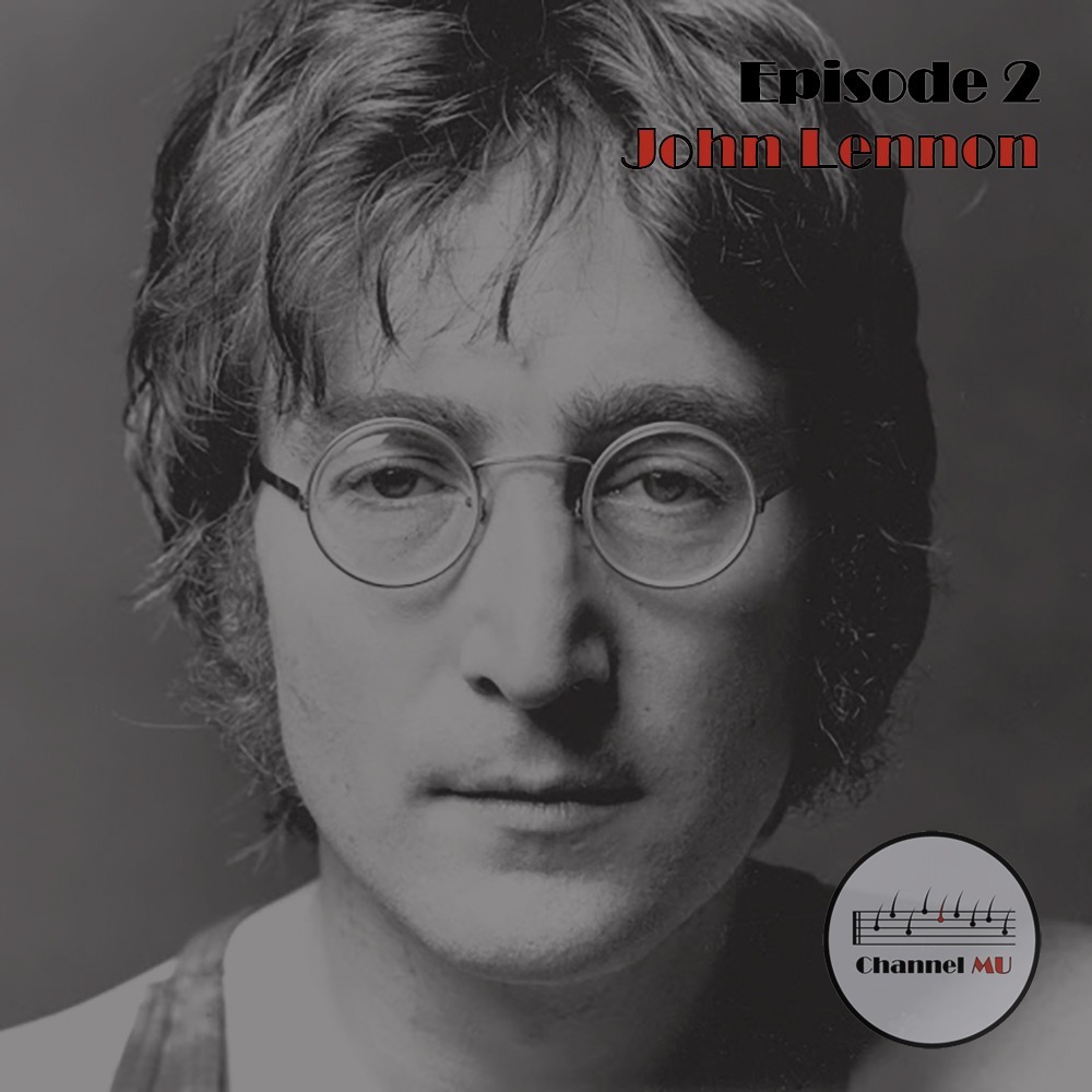 Episode 2-John Lennon