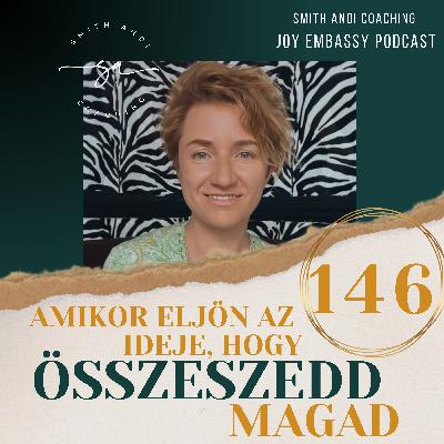 Amikor eljön az ideje, hogy összeszedd magad