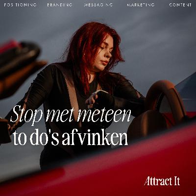 Stop met meteen to do's afvinken Stop met meteen to do's afvinken