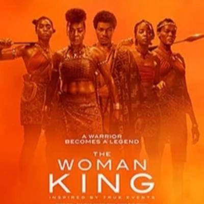 Epi 6 - The Woman King